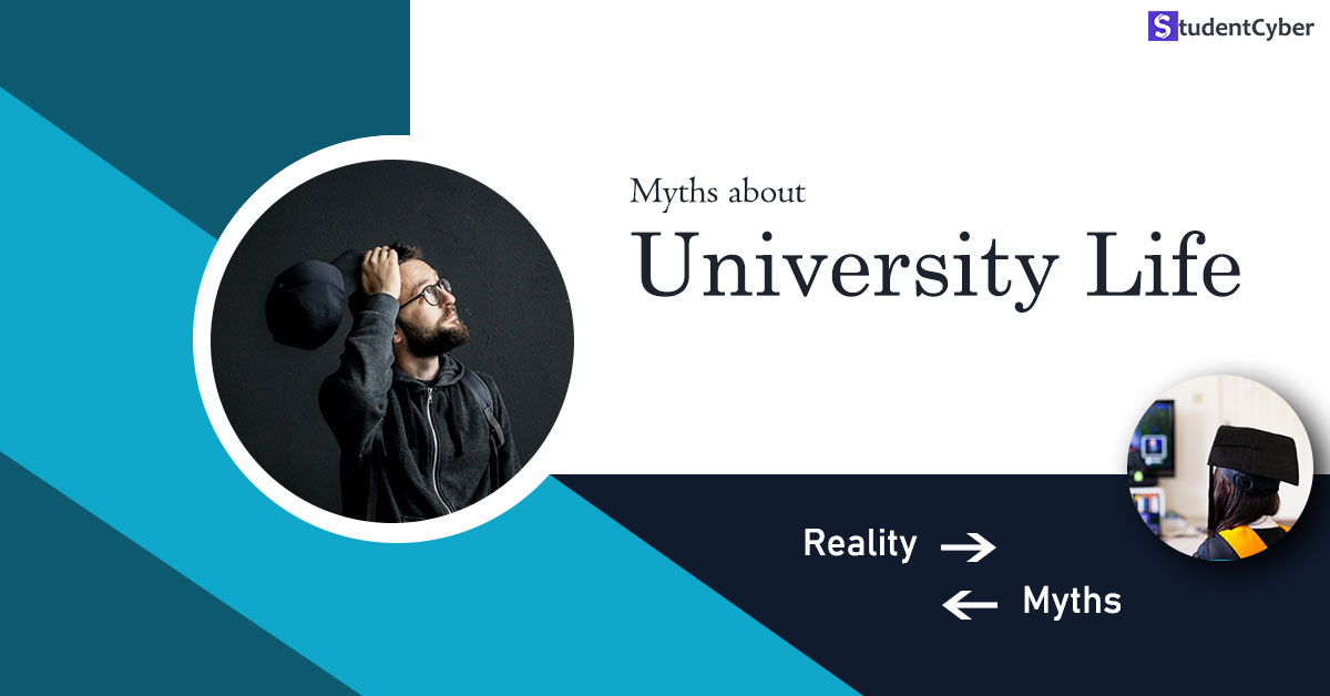 Top 7 Common Myths about university life